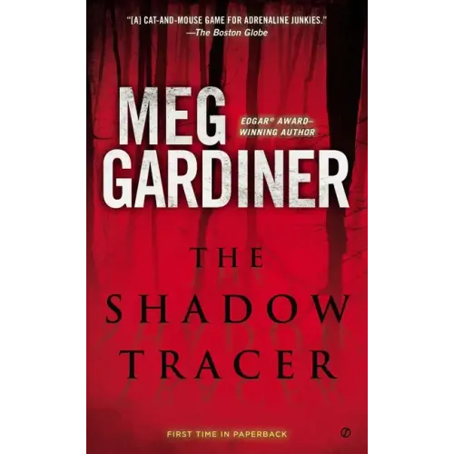 The Shadow Tracer: A Thriller