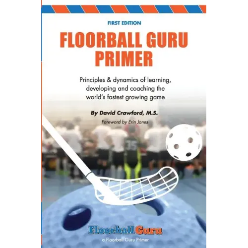 Floorball Guru Primer: Black & White Version