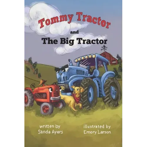 Tommy Tractor and the Big Tractor