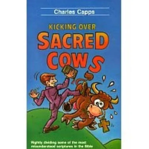 Kicking Over Sacred Cows