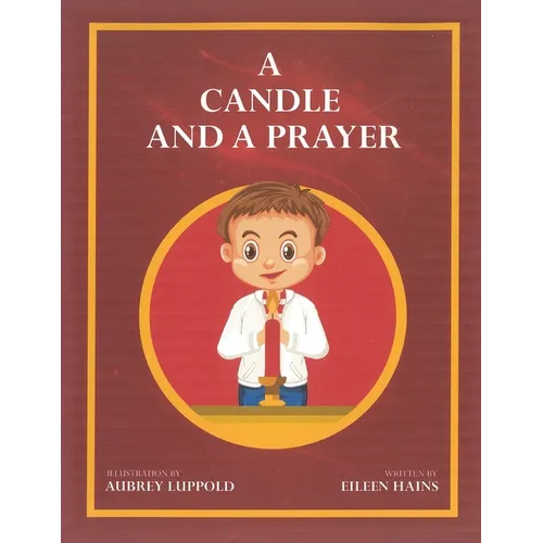 A Candle and a Prayer