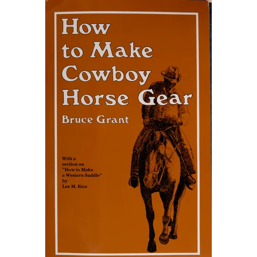 How to Make Cowboy Horse Gear