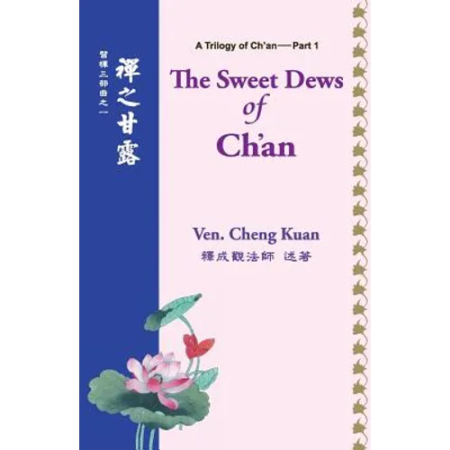 The Sweet Dews of Ch'an