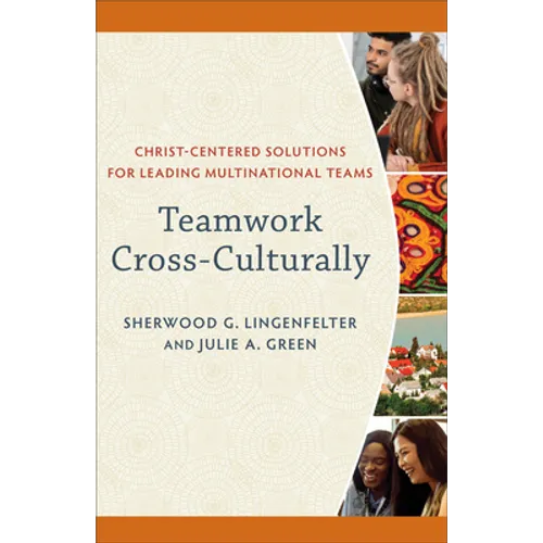 Teamwork Cross-Culturally