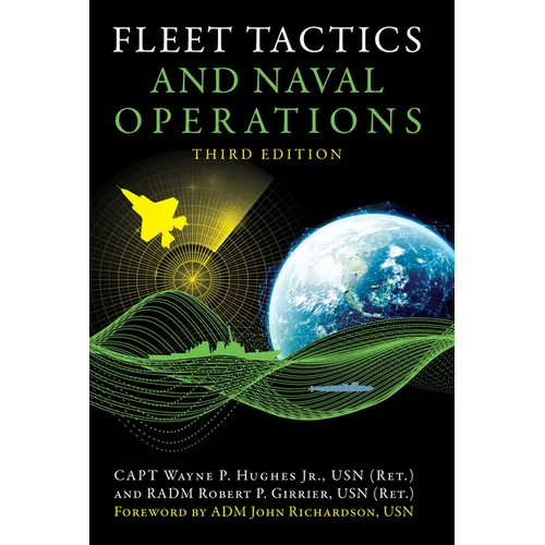 Fleet Tactics and Naval Operations, Third Edition
