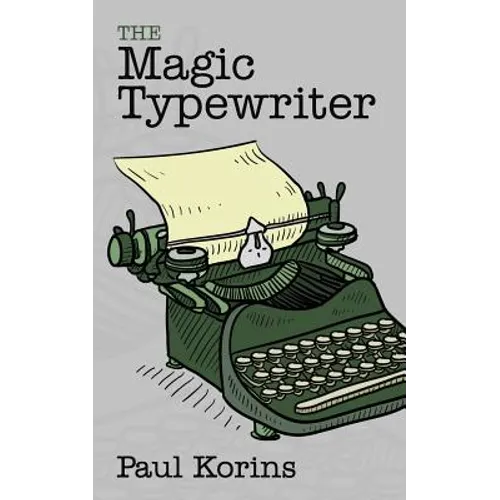 The Magic Typewriter