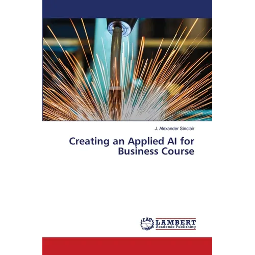Creating an Applied AI for Business Course