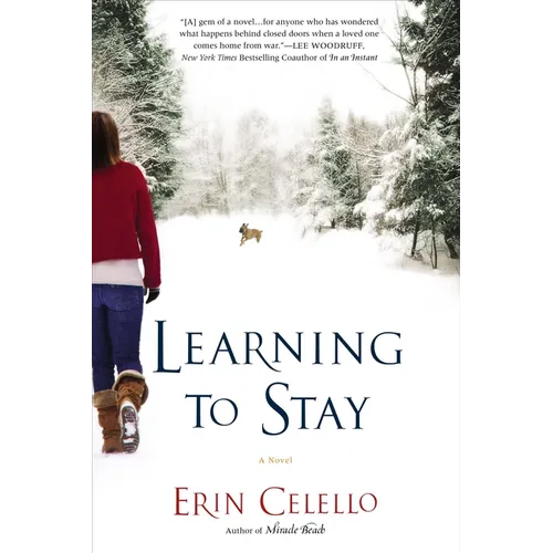 Learning to Stay