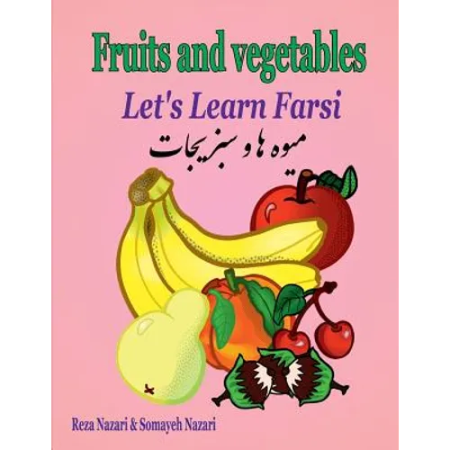Let's Learn Farsi: fruits and Vegetables