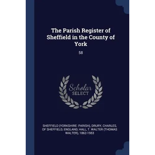 The Parish Register of Sheffield in the County of York: 58