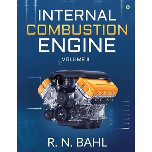Internal Combustion Engine: Volume II