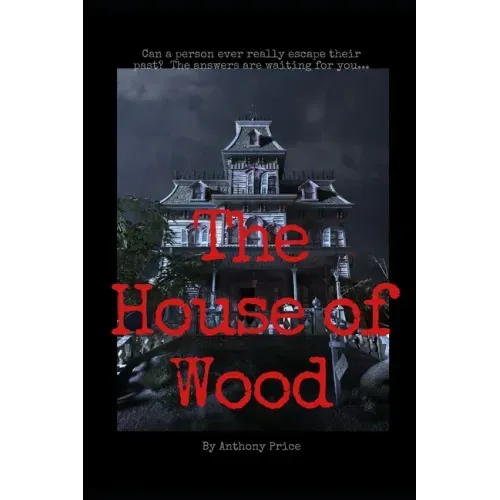 The House of Wood