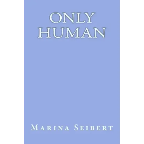 only human