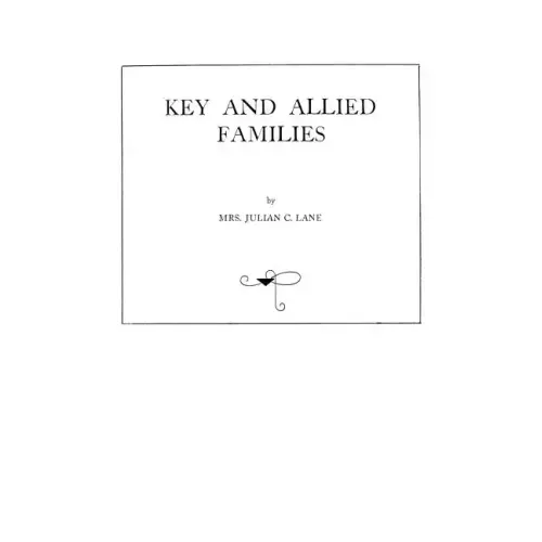 Key and Allied Families