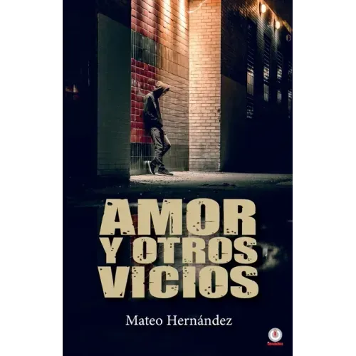 Amor y otros vicios