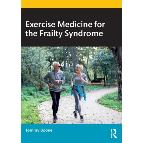 Exercise Medicine for the Frailty Syndrome