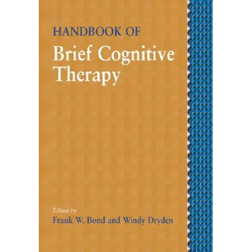 Handbook of Brief Cognitive Behaviour Therapy