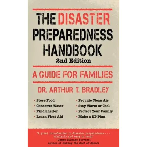 The Disaster Preparedness Handbook: A Guide for Families