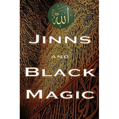 Jinns and Black Magic
