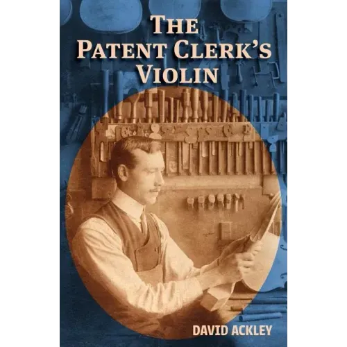 The Patent Clerk's Violin