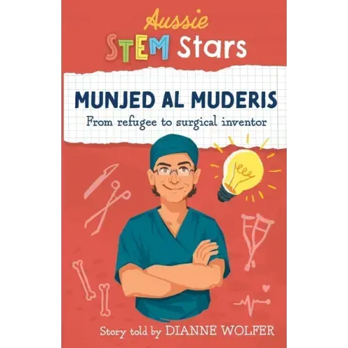 Aussie STEM Stars: Munjed Al Murderis - From refugee to surgical inventor