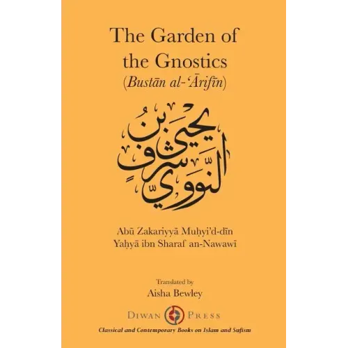 The Gardens of the Gnostics: Bustān al-'Ārifīn