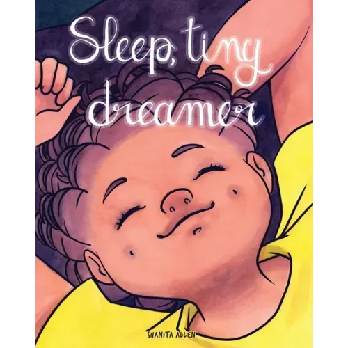 Sleep, Tiny Dreamer