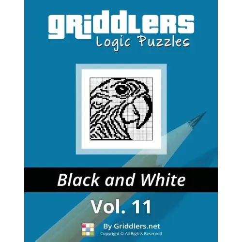 Griddlers Logic Puzzles: Black and White