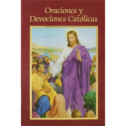 Oraciones Y Devociones Catolicas