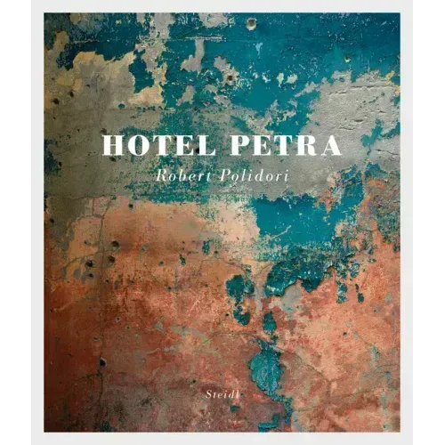 Robert Polidori: Hotel Petra