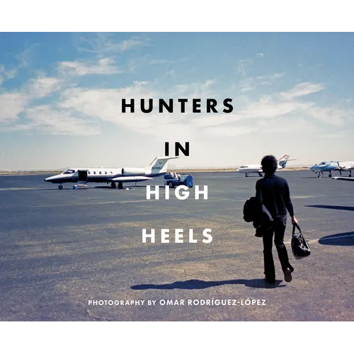 Hunters in High Heels