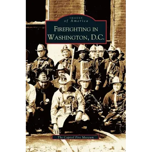 Firefighting in Washington, D.C.