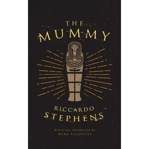 The Mummy (Valancourt 20th Century Classics)