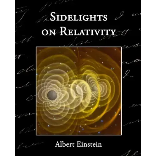 Sidelights on Relativity