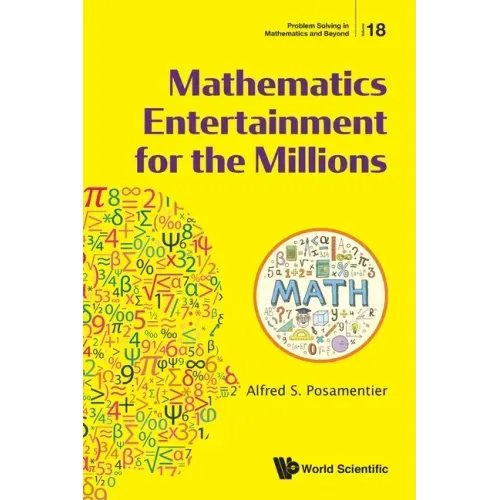 Mathematics Entertainment for the Millions