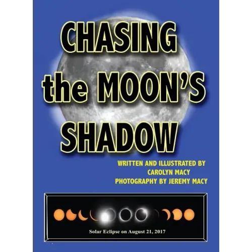 Chasing the Moon's Shadow