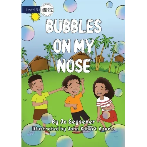 Bubbles on My Nose