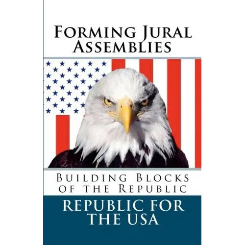 Forming Jural Assemblies: Building Blocks of the Republic