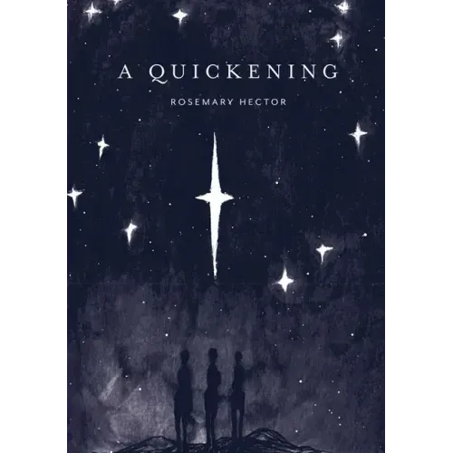 A Quickening