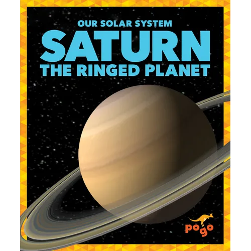 Saturn: The Ringed Planet