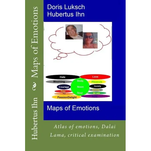 Maps of Emotions: Atlas of emotions, Dalai Lama, critical examination
