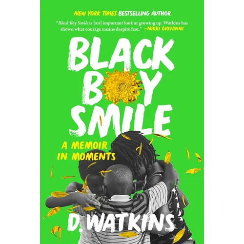 Black Boy Smile: A Memoir in Moments