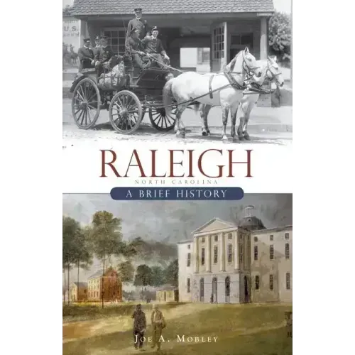 Raleigh:: A Brief History