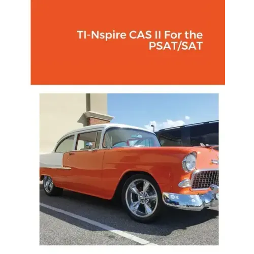 TI-Nspire CAS II For the PSAT/SAT