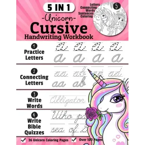 Unicorn Cursive Handwriting Workbook: 5-in-1 Cursive Handwriting Practice Books Beginning to Master For Kids: Tracing Letters, Connecting Cursive Lett