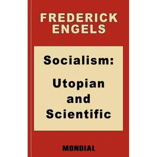Socialism: Utopian and Scientific (Appendix: The Mark. Preface: Karl Marx)