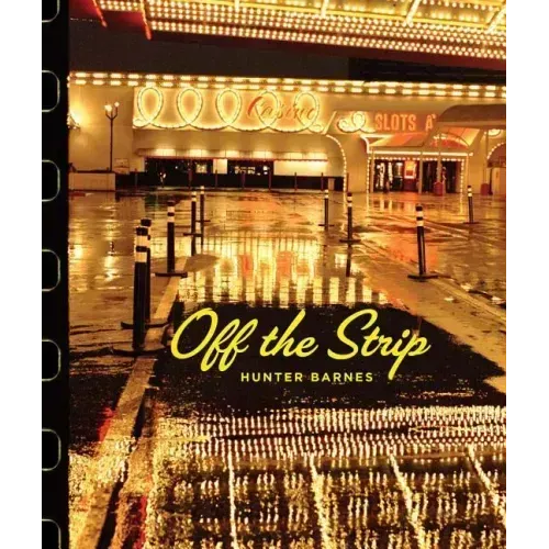 Hunter Barnes: Off the Strip