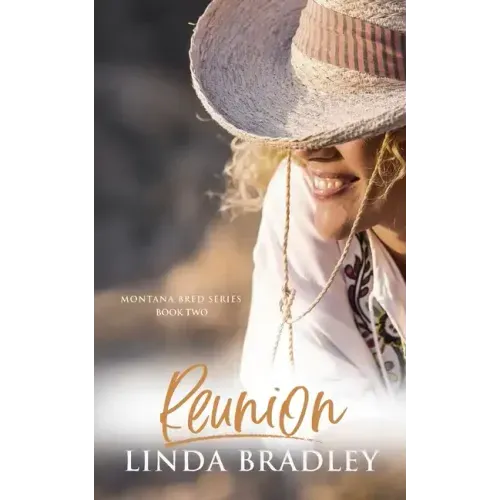 Reunion (Montana Bred Series, Book 2)