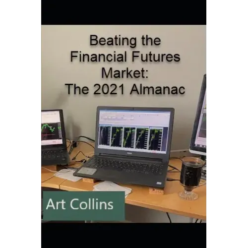 Beating the Financial Futures Market: The 2021 Almanac