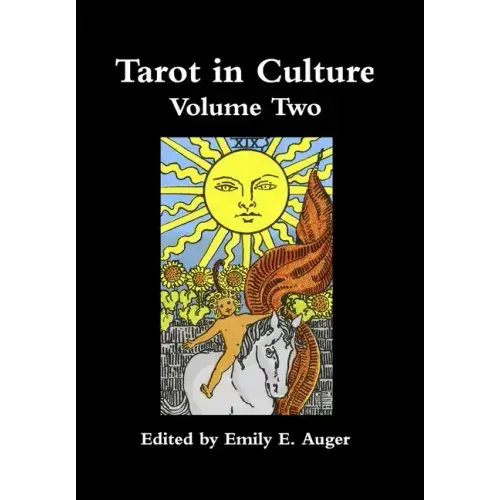 Tarot in Culture Volume Two